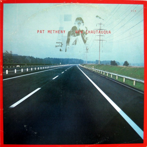 Metheny, Pat - New Chautauqua