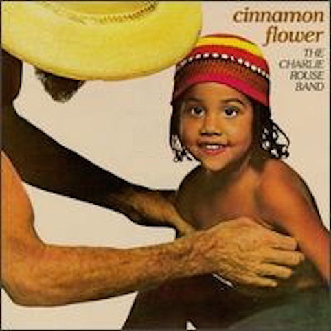 The Charlie Rouse Band ‎– Cinnamon Flower
