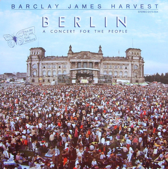 Barclay James Harvest ‎– Berlin (A Concert For The People)