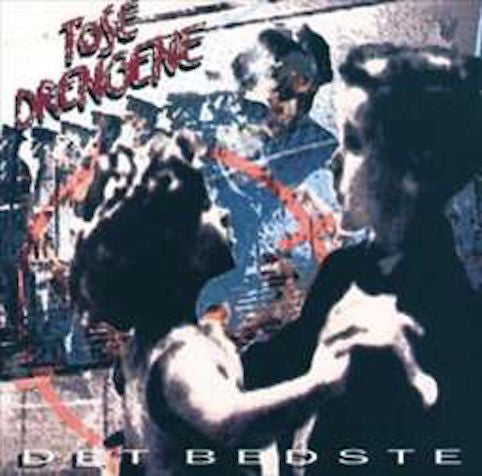 Tøsedrengene ‎– Det Bedste