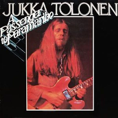 Tolonen, Jukka  ‎– A Passenger To Paramaribo