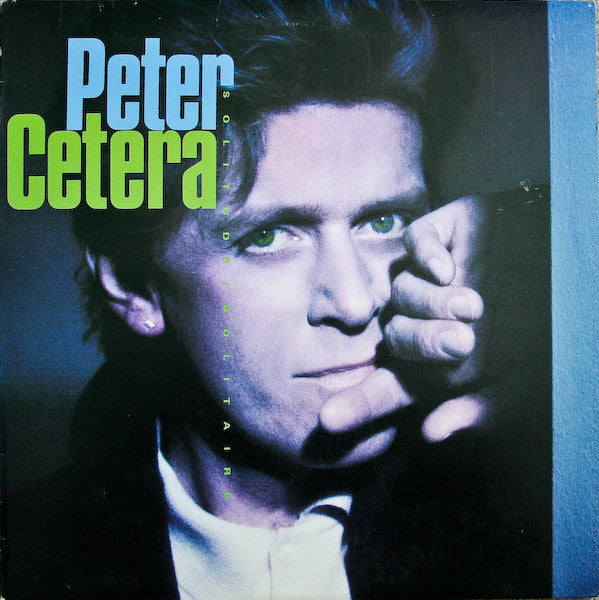 Peter Cetera ‎– Solitude / Solitaire