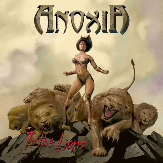 Anoxia ‎– To The Lions