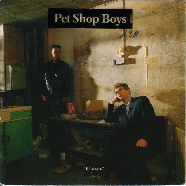 Pet Shop Boys -  It's A Sin
