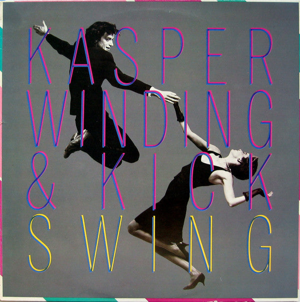 Winding, Kasper  & Kick ‎– Swing
