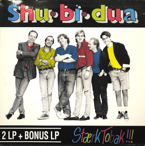 Shu-bi-dua - Stærk Tobak