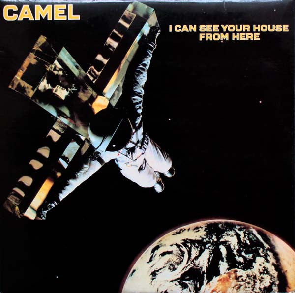 Camel - I Can See Your House From Here