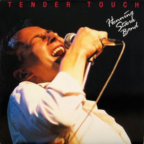 Henning Stærk Band ‎– Tender Touch