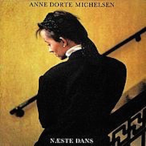 Michelsen, Anne Dorte ‎– Næste Dans