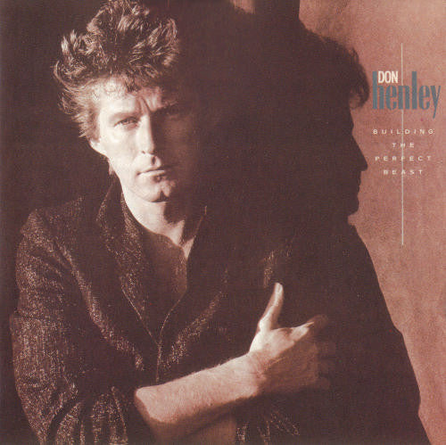 Henley, Don ‎– Building The Perfect Beast