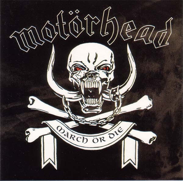 Motorhead - March Or Die