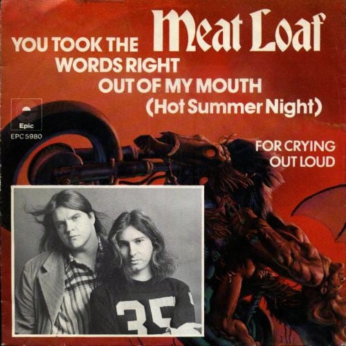 Meat Loaf - You Took The Words Right Out Of My Mouth