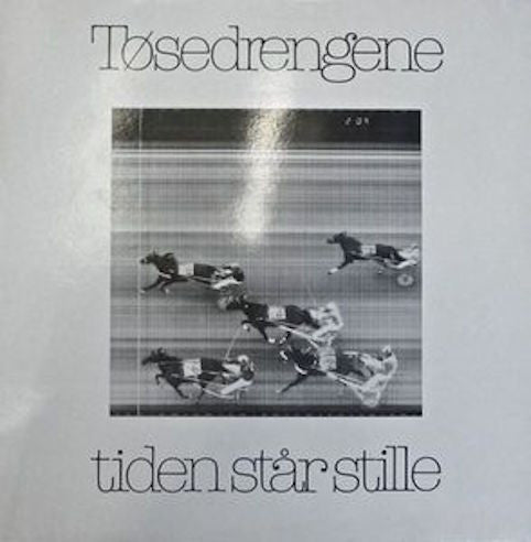 Tøsedrengene ‎– Tiden Står Stille