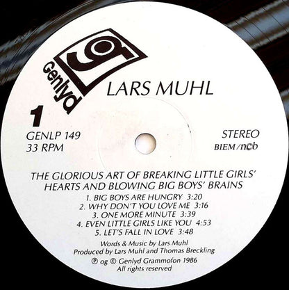 Muhl, Lars  ‎– The Glorius Art Of Breaking Little Girls' Heart And Blowing Big Boys' Brains