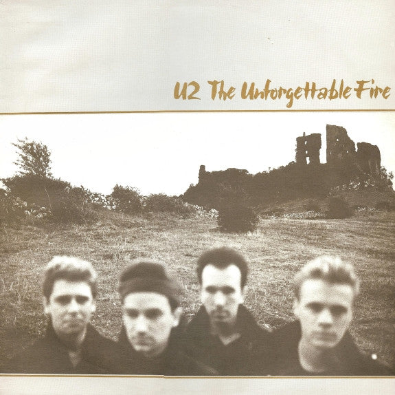 U2 - The Unforgettable Fire