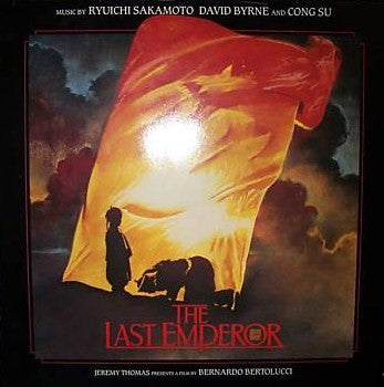 Ryuichi Sakamoto, David Byrne And Cong Su ‎– The Last Emperor