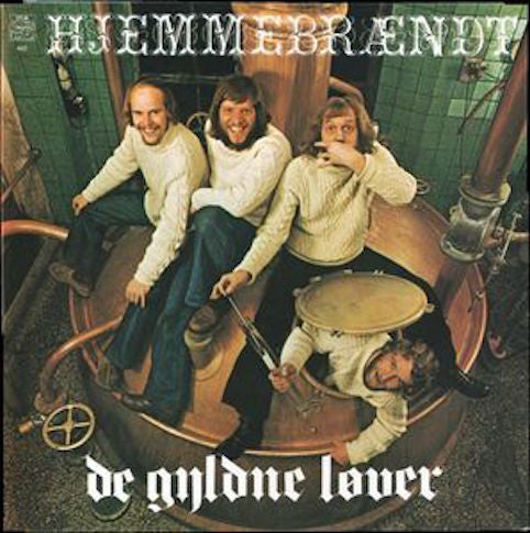 De Gyldne Løver ‎– Hjemmebrændt