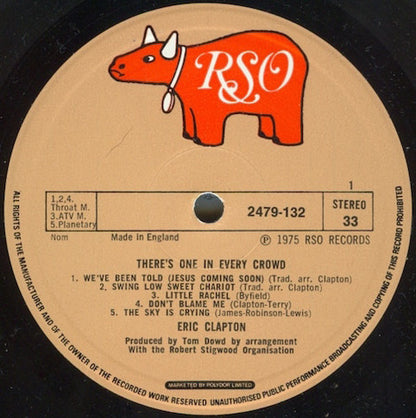 Clapton, Eric ‎– There's One In Every Crowd