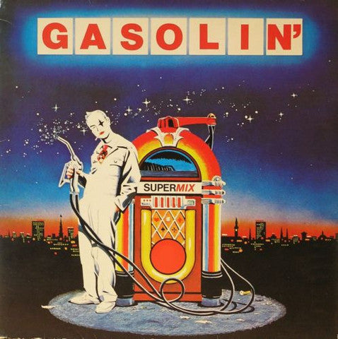 Gasolin' - Supermix 1