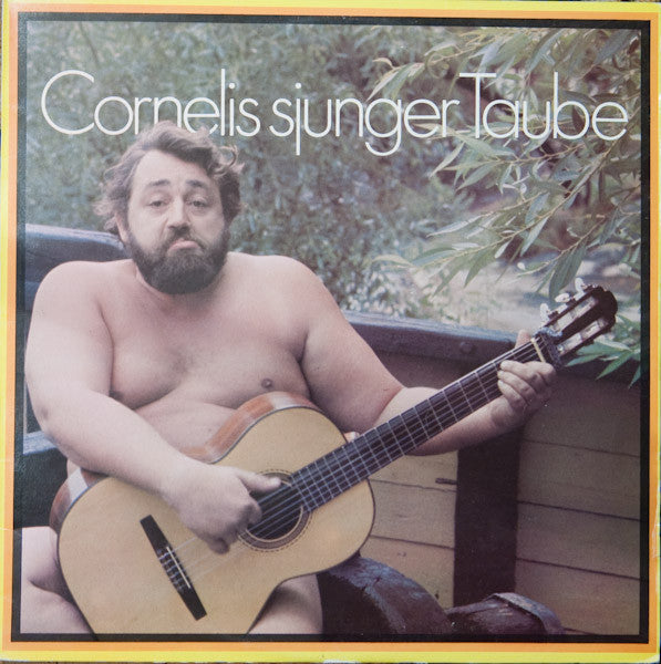 Cornelis Vreeswijk ‎– Cornelis Sjunger Taube