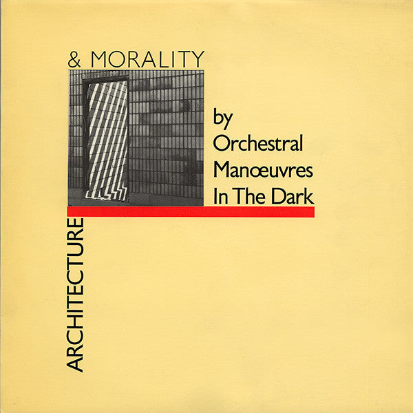 Orchestral Manoeuvres In The Dark - Architecture & Morality