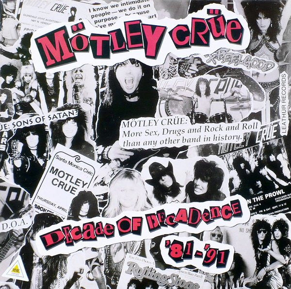 Mötley Crüe ‎– Decade Of Decadence '81-'91