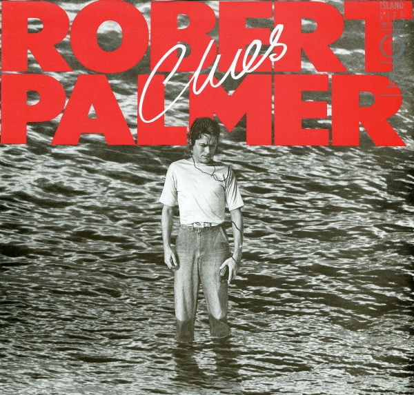 Palmer, Robert - Clues