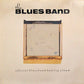 Blues Band - Blues Band Official Bootleg Album