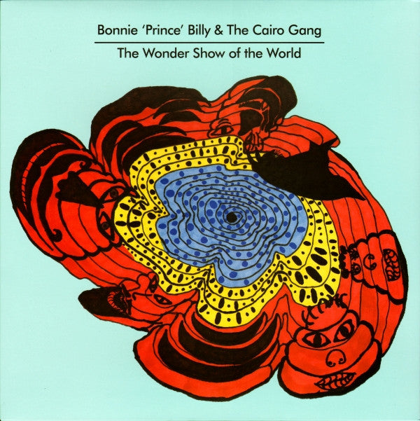 Bonnie ´Prince` Billy - The Wonder Show Of The World