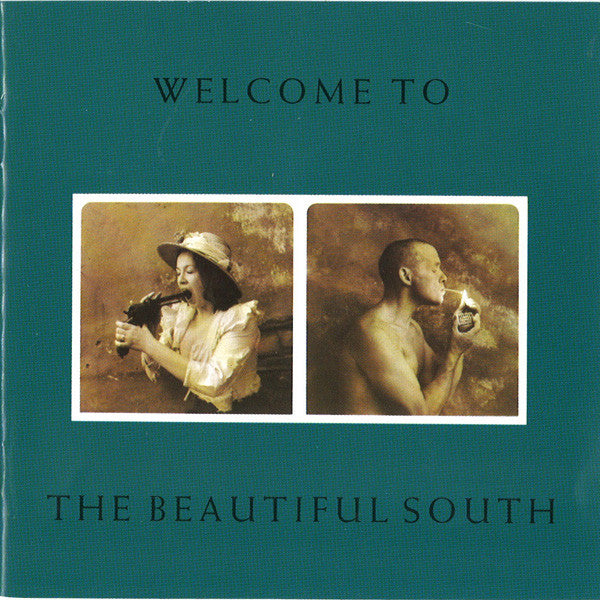 Beautiful South - Welcome To