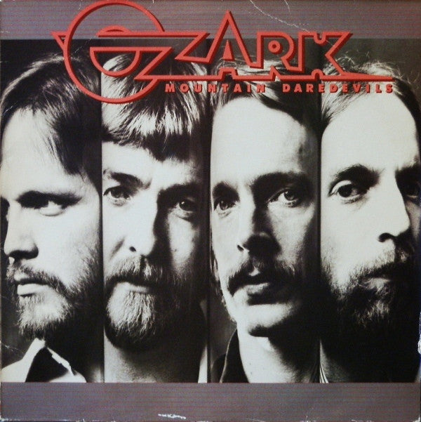 Ozark Mountain Daredevils ‎– Ozark Mountain Daredevils