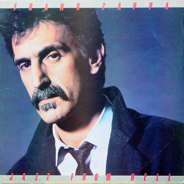 Zappa, Frank - Jazz From Hell