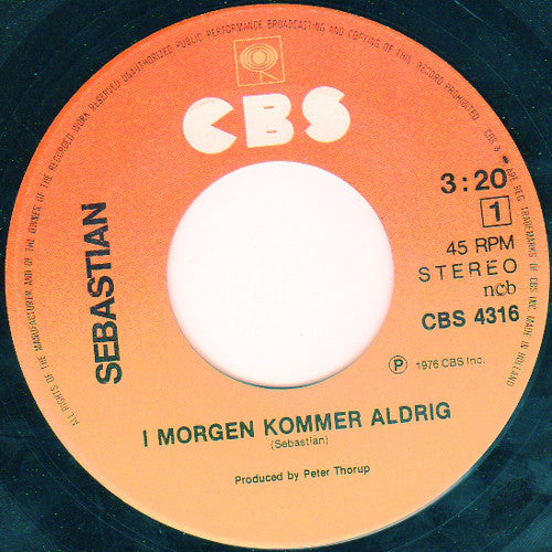 Sebastian ‎– I Morgen Kommer Aldrig