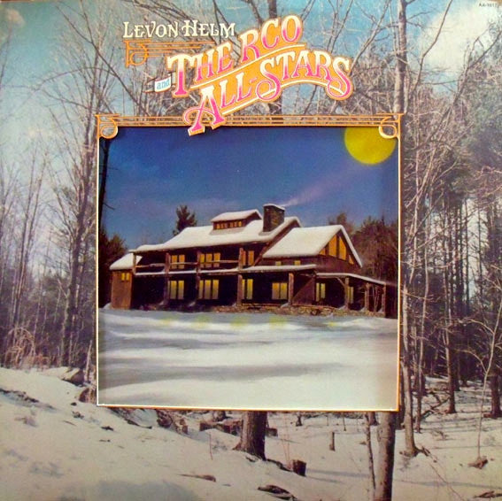 Helm, Levon And The Rco All-Stars - Levon Helm AndThe Rco All-Stars
