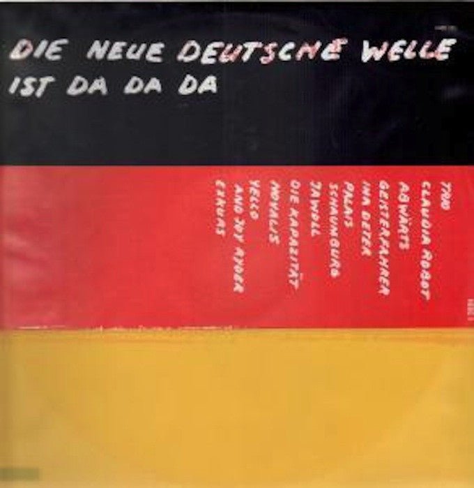 Die Neue Deutsche Welle Ist Da Da Da - V/A