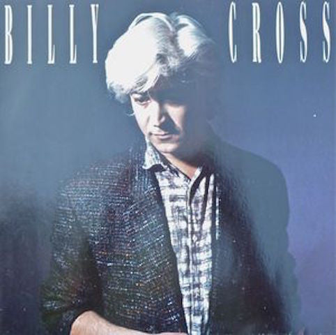 Cross, Billy ‎– Billy Cross