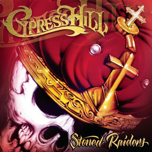 Cypress Hill ‎– Stoned Raiders
