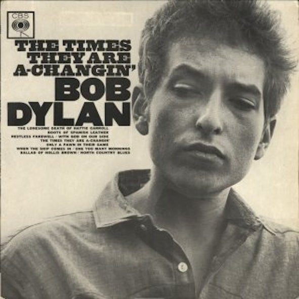 Dylan, Bob - Times They Are A Changin'