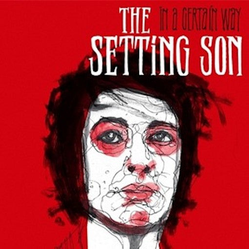 Setting Son - In A Certain Way