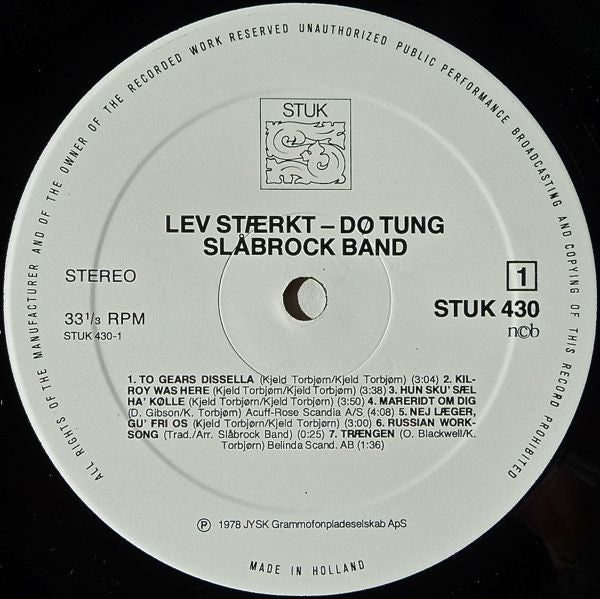 Slåbrock Band - Lev Stærkt - Dø Tung