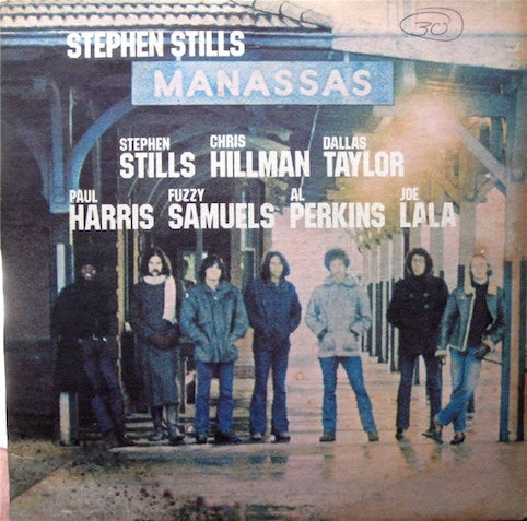 Stills, Stephen  ‎– Manassas