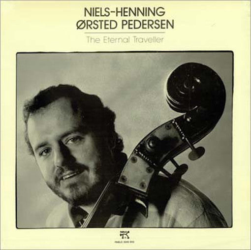 Pedersen,  Niels-Henning Ørsted  ‎– The Eternal Traveller