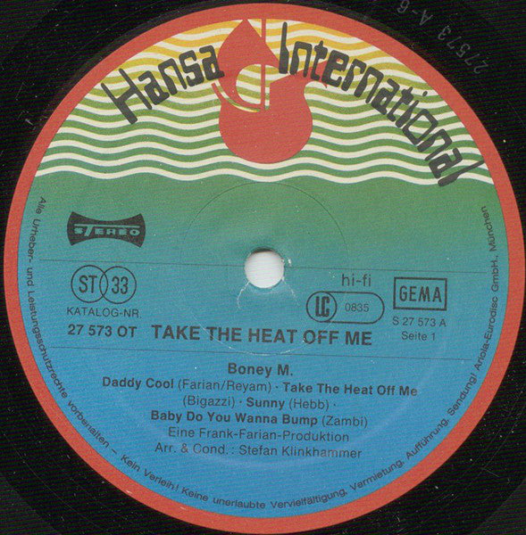 Boney M  ‎– Take The Heat Off Me