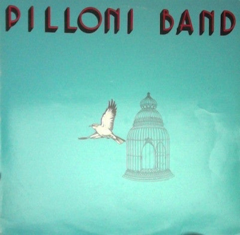 Pilloni Band ‎– Pilloni Band