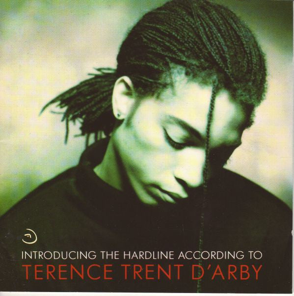 D'Arby, Terence Trent  ‎– Introducing The Hardline According To Terence Trent D'Arby