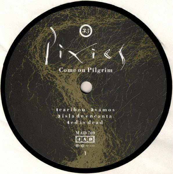 Pixies - C'mon Pilgrim