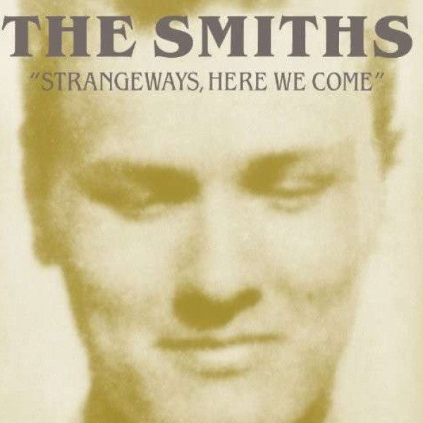 Smiths - Strangeways, Here We Come