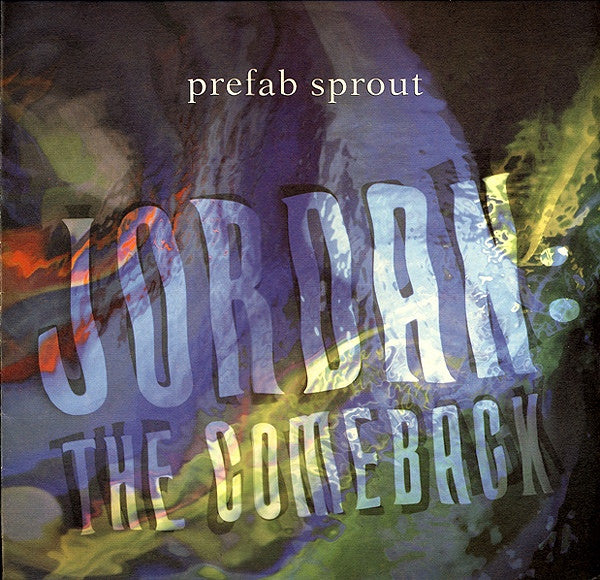Prefab Sprout ‎– Jordan: The Comeback