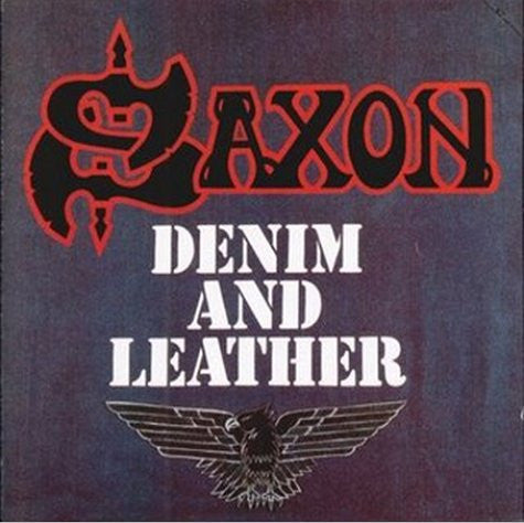 Saxon - Denim And Leather