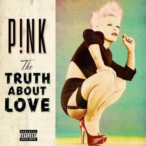 P!nk ‎– The Truth About Love